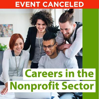Careers in the Nonprofit Sector Seminar (CANCELED)